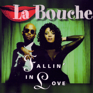 Fallin’ In Love (Fallin’ In Dub) - La Bouche