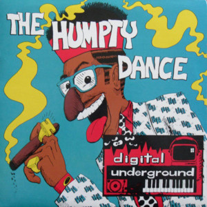 The Humpty Dance (Edit) - Digital Underground