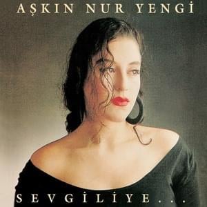 Olmaz - Aşkın Nur Yengi