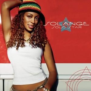 Naive - Solange (Ft. Beyoncé & Da Brat)