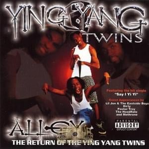 Say I Yi Yi Yi Yi (Remix) - Ying Yang Twins