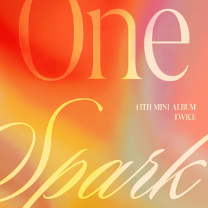 ONE SPARK (R&B ver.) - TWICE