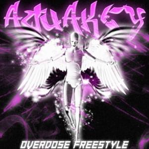 Overdose Freestyle - AQUAKEY