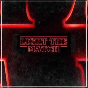 Light the Match - HalaCG (Ft. Shirobeats)