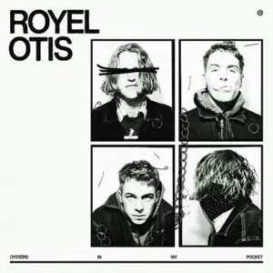 Oysters In My Pocket - Royel Otis