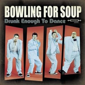 Self-Centered - Bowling for Soup