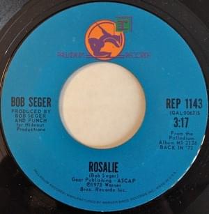 Rosalie - Bob Seger