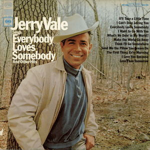 Think I’ll Go Somewhere (And Cry Myself To Sleep) - Jerry Vale