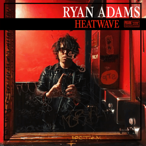 Walls - Ryan Adams