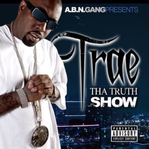 Where My Money - Trae tha Truth