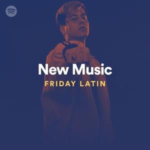 Novedades de Viernes 04/01/19 - Spotify (Ft. Lyrxo en Español)