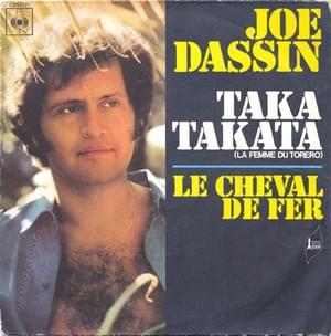 Taka takata (la femme du toréro) - Joe Dassin