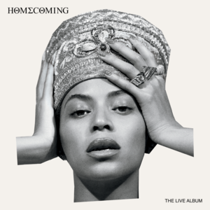 Yoncé (Homecoming Live) - Beyoncé