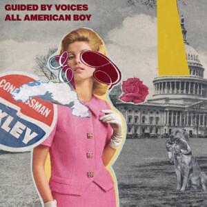 All American Boy - Guided by Voices