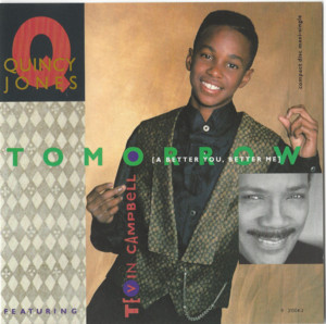 Tomorrow (A Better You, Better Me) - Quincy Jones (Ft. Tevin Campbell)