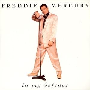 In My Defence - Freddie Mercury