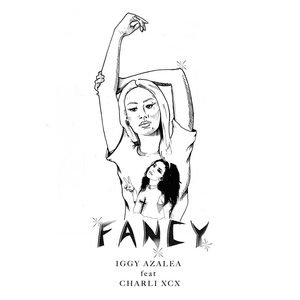 Fancy - Iggy Azalea (Ft. Charli xcx)