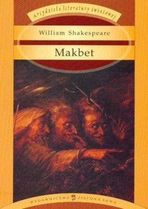 Makbet Akt 2 Scena 4 - William Shakespeare