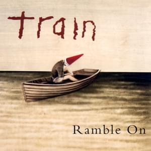 Ramble On - Train