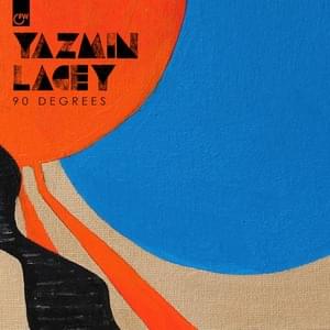 90 Degrees - Yazmin Lacey