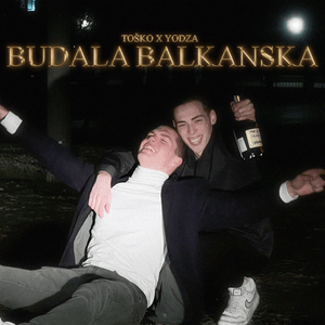 Budala balkanska - Toško (SRB) (Ft. Yodza)