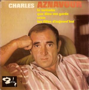 Que Dieu me garde - Charles Aznavour