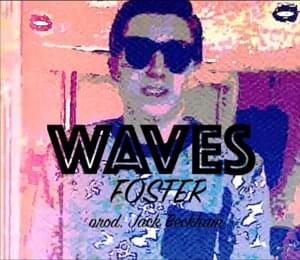 Waves - Foster