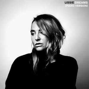 Dreams (Piano Version) - Lissie