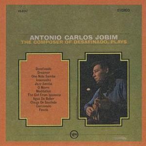 O Morro Não Tem Vez - Antônio Carlos Jobim