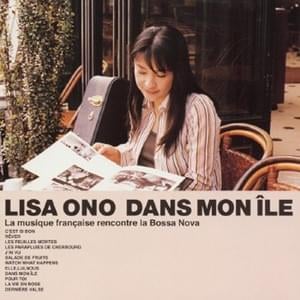 J’ai Vu - Lisa Ono