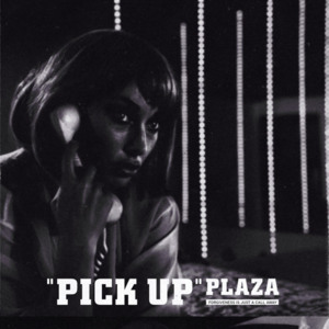 Pick Up - PLAZA