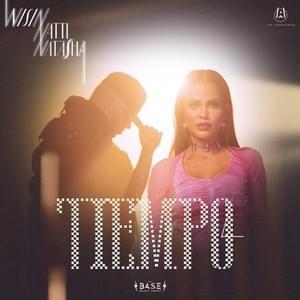 Tiempo - Wisin, Natti Natasha & Los Legendarios