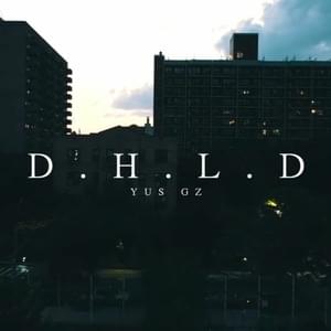 D.H.L.D - Yus Gz