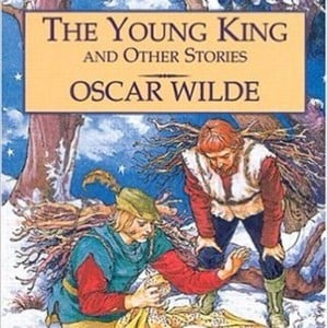 The Young King - PART 3 - Oscar Wilde