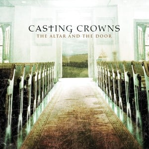 All Because Of Jesus - Casting Crowns