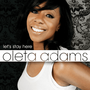 Let’s Stay Here - Oleta Adams