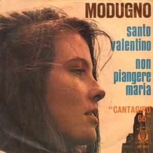 Non piangere, Maria - Domenico Modugno