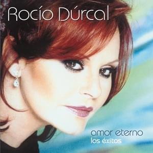 No me vuelvo a enamorar - Rocío Dúrcal