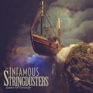 A Hard Life Makes a Good Song - The Infamous Stringdusters