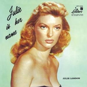 No Moon at All - Julie London