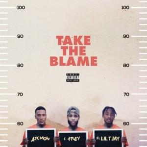 Take the Blame - Ar'mon & Trey (Ft. Lil Tjay)