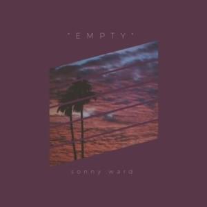 Empty - Sonny Ward