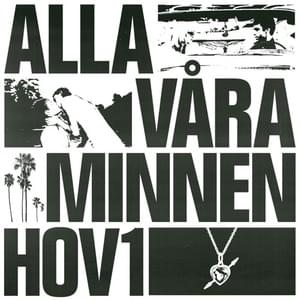 Alla våra minnen - Hov1