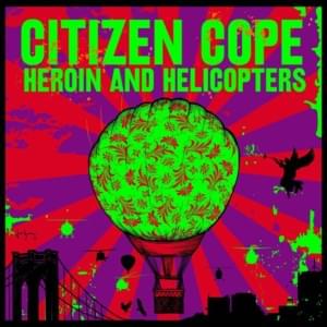 Silver Bush - Citizen Cope