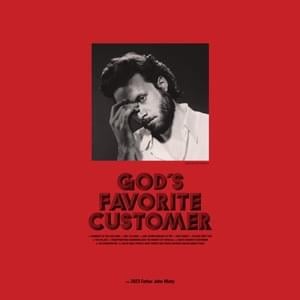 God’s Favorite Customer - Father John Misty