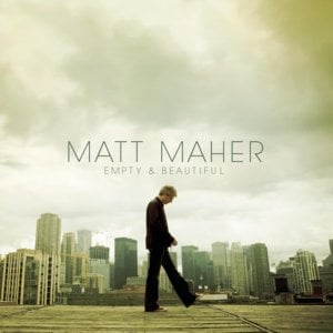 Great Things - Matt Maher