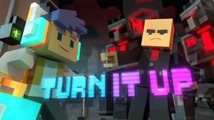 Turn It Up - CaptainSparklez & TryHardNinja