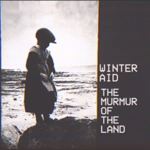 The Old Sound - Winter Aid