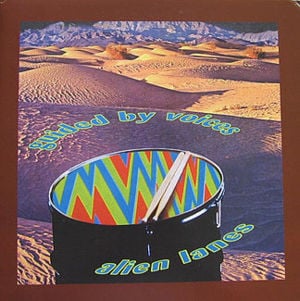 Closer You Are - Guided by Voices