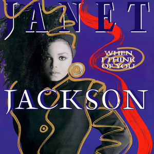 When I Think Of You (Deep Dish Chocolate City Mix) - Janet Jackson